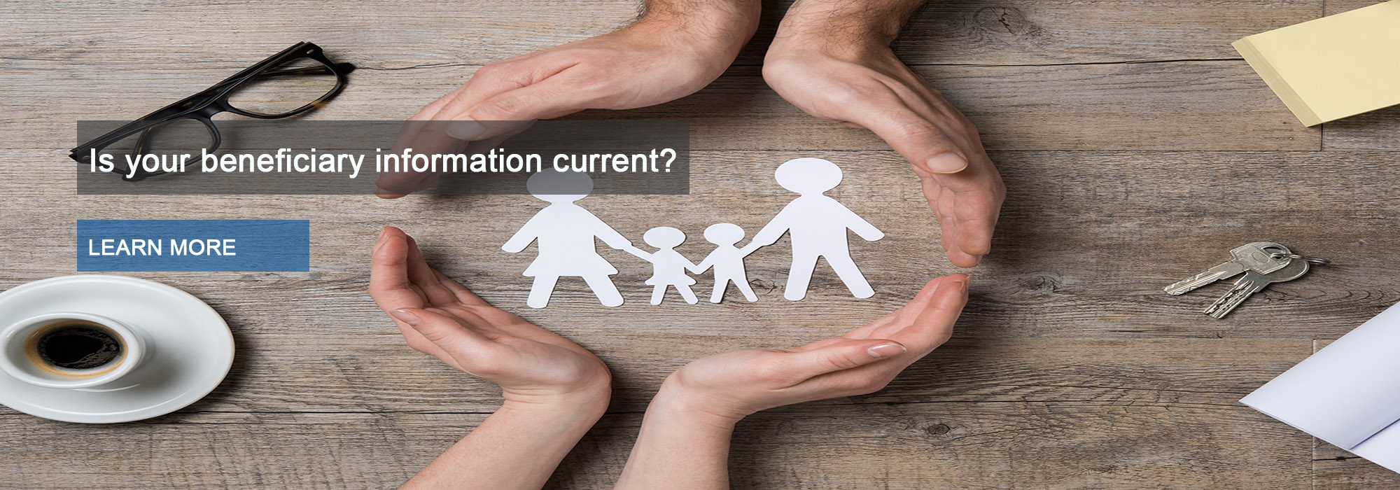 Link to visit the What's New page and download the Beneficiary Designation Form (PDF).